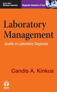 Laboratory Management [DRM] - Michael Laposata - ebook