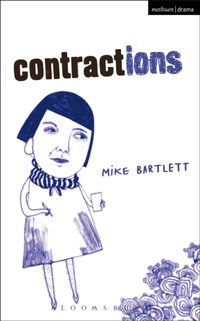 Contractions [DRM] - Bartlett Mike Bartlett - ebook