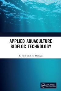 Applied Aquaculture Biofloc Technology [DRM] - M. Menaga - ebook