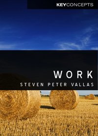 Work [DRM] - Steven Vallas - ebook