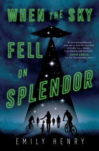 When the Sky Fell on Splendor [DRM] - Emily Henry - ebook