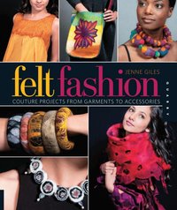 Felt Fashion [DRM] - Jenne Giles - ebook