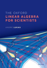 Oxford Linear Algebra for Scientists [DRM] - Andre Lukas - ebook