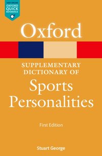 Supplementary Dictionary of Sports Personalities [DRM] - Stuart George - ebook
