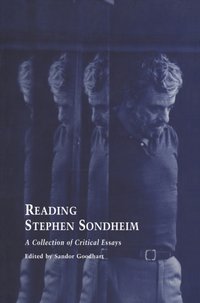 Reading Stephen Sondheim [DRM] - Sandor Goodhart - ebook