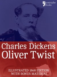 Oliver Twist (Fully Illustrated) [DRM] - Charles Dickens - ebook