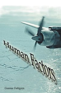 Human Factors [DRM] - Gunnar Fahlgren - ebook