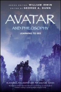 Avatar and Philosophy [DRM] - William Irwin - ebook