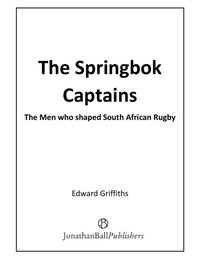 Springbok Captains [DRM] - Edward Griffiths - ebook