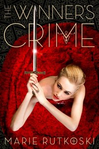 Winner's Crime [DRM] - Marie Rutkoski - ebook