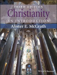 Christianity [DRM] - Alister E. McGrath - ebook