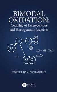 Bimodal Oxidation [DRM] - Robert Bakhtchadjian - ebook