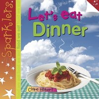 Let's Eat Dinner [DRM] - Claire Hibbert - ebook