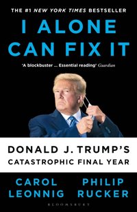 I Alone Can Fix It [DRM] - Philip Rucker - ebook