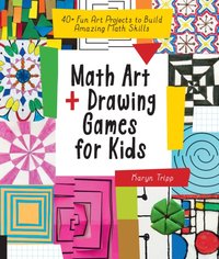 Math Art and Drawing Games for Kids [DRM] - Karyn Tripp - ebook