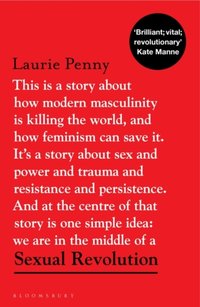 Sexual Revolution [DRM] - Laurie Penny - ebook