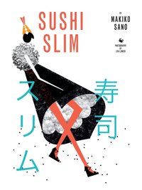 Sushi Slim [DRM] - Makiko Sano - ebook