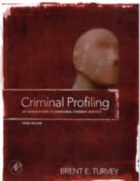 Criminal Profiling [DRM] - Brent E. Turvey - ebook