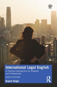 International Legal English [DRM] - Rupert Haigh - ebook