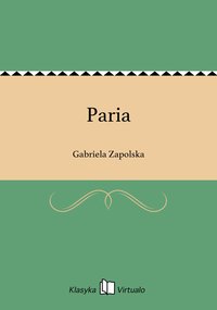 Paria - Gabriela Zapolska - ebook