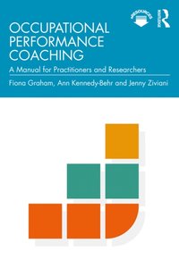 Occupational Performance Coaching [DRM] - Jenny Ziviani - ebook