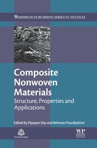 Composite Nonwoven Materials [DRM] - Behnam Pourdeyhimi - ebook
