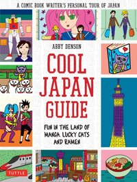 Cool Japan Guide [DRM] - Abby Denson - ebook
