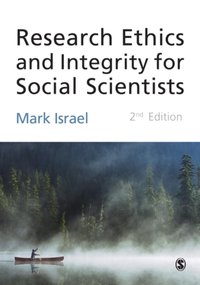 Research Ethics and Integrity for Social Scientists [DRM] - Mark Israel - ebook