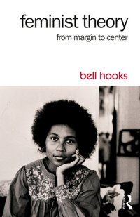 Feminist Theory [DRM] - bell hooks - ebook