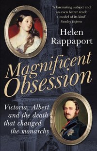 Magnificent Obsession [DRM] - Helen Rappaport - ebook