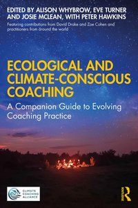 Ecological and Climate-Conscious Coaching [DRM] - Peter Hawkins - ebook