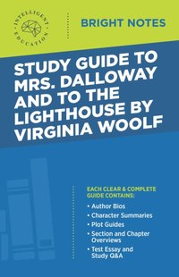 Study Guide to Mrs. Dalloway and To the Lighthouse by Virginia Woolf [DRM] - Intelligent Education - ebook