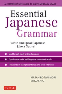 Essential Japanese Grammar [DRM] - Masahiro Tanimori - ebook