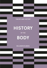 History of the Body [DRM] - Willemijn Ruberg - ebook