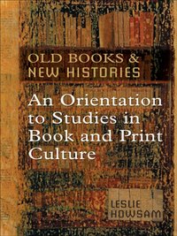 Old Books and New Histories [DRM] - Leslie Howsam - ebook
