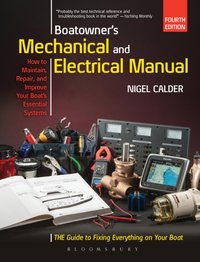 Boatowner's Mechanical and Electrical Manual [DRM] - Nigel Calder - ebook