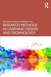 Research Methods in Learning Design and Technology [DRM] - Enilda Romero-Hall - ebook
