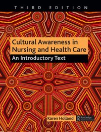 Cultural Awareness in Nursing and Health Care [DRM] - Karen Holland - ebook