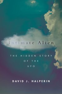 Intimate Alien [DRM] - David J. Halperin - ebook