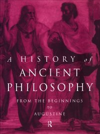 History of Ancient Philosophy [DRM] - Karsten Friis Johansen - ebook