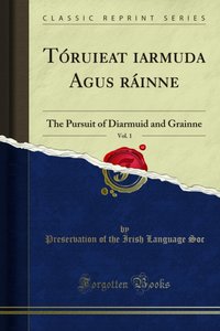 Toruigeact Diarmuda Agus Grainne [DRM] - Preservation of the Irish Language Soc - ebook