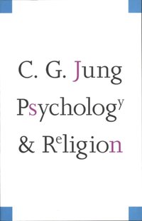Psychology and Religion [DRM] - Jung Carl Gustav Jung - ebook
