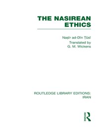 Nasirean Ethics (RLE Iran C) [DRM] - Nasir ad Din Tusi - ebook