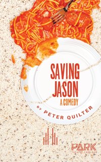 Saving Jason [DRM] - Peter Quilter - ebook