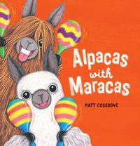 Alpacas with Maracas [DRM] - Matt Cosgrove - ebook