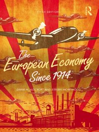European Economy Since 1914 [DRM] - Steven Morewood - ebook
