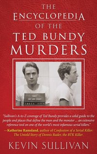 Encyclopedia of the Ted Bundy Murders [DRM] - Kevin Sullivan - ebook