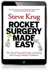 Rocket Surgery Made Easy [DRM] - Steve Krug - ebook