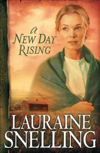 New Day Rising (Red River of the North Book #2) [DRM] - Lauraine Snelling - ebook