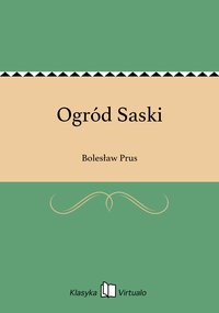 Ogród Saski - Bolesław Prus - ebook